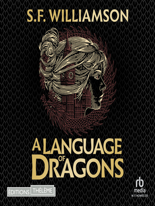 Title details for A Language of Dragons by S.F. Williamson - Available